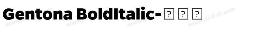 Gentona BoldItalic字体转换